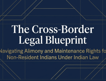 Legal Blueprint for NRI divorce and alimony